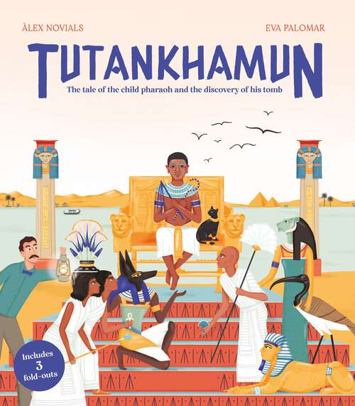 Book cover of Tutankhamun: The tale of the child pharaoh and the discovery of his tomb