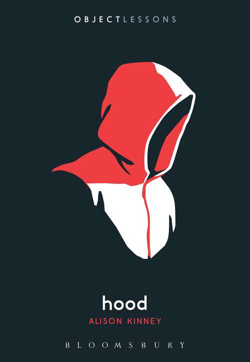 Book cover of Hood (Object Lessons)