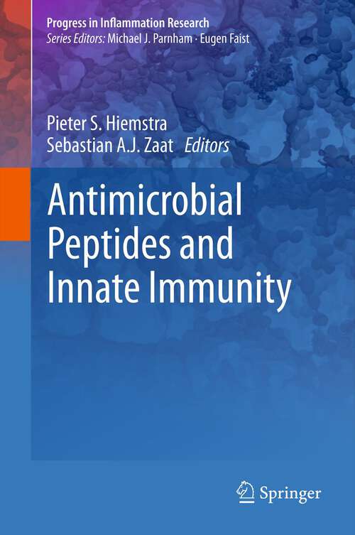 Book cover of Antimicrobial Peptides and Innate Immunity (2013) (Progress in Inflammation Research)