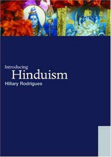 Book cover of Introducing Hinduism (World Religions Ser. (PDF))