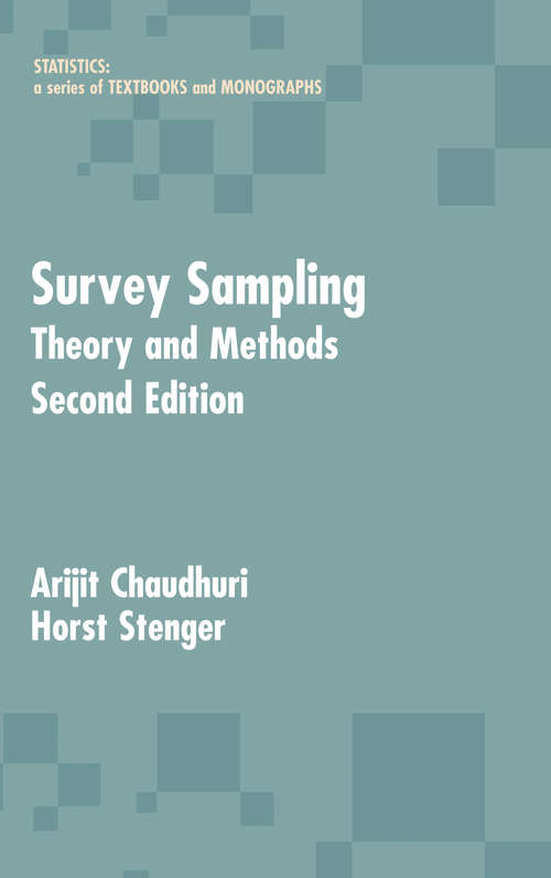Book cover of Survey Sampling: Theory and Methods, Second Edition (Statistics: Textbooks and Monographs)