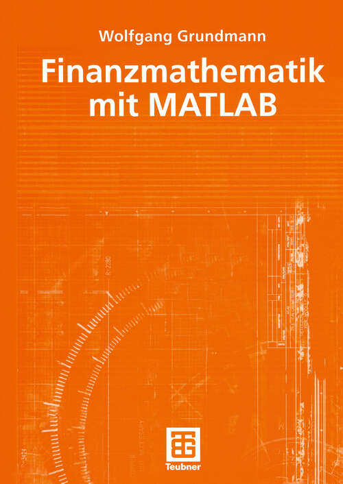 Book cover of Finanzmathematik mit MATLAB (2004)