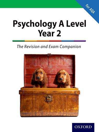 Book cover of Psychology A Level Year 2: The Revision And Exam Companion For AQA (PDF)