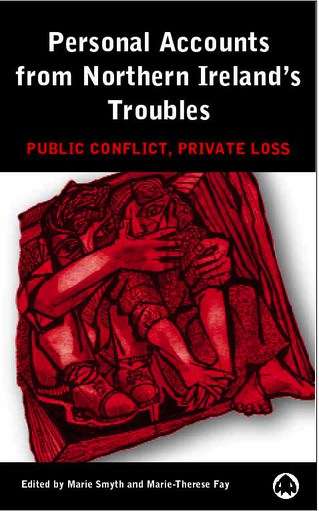 Book cover of Personal Accounts From Northern Ireland's Troubles: Public Conflict, Private Loss