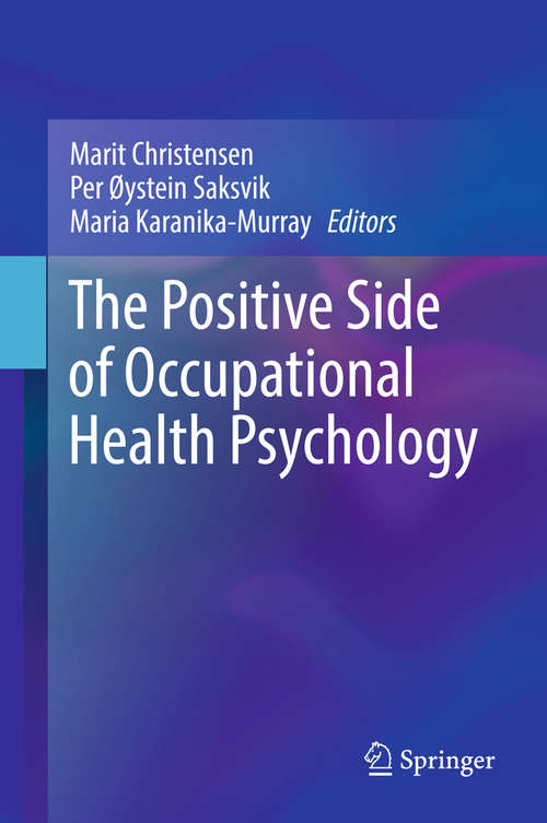 Book cover of The Positive Side of Occupational Health Psychology