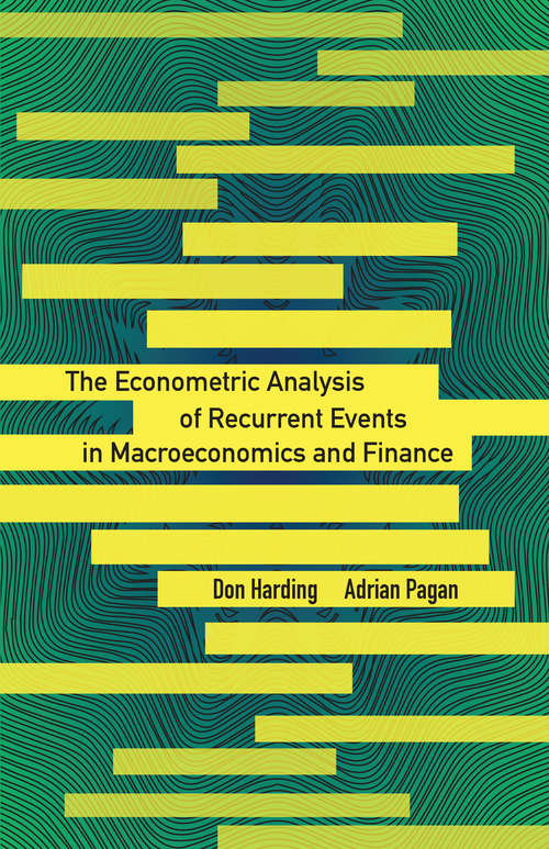 Book cover of The Econometric Analysis of Recurrent Events in Macroeconomics and Finance