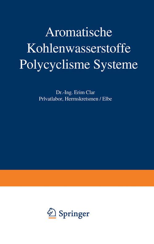 Book cover of Aromatische Kohlenwasserstoffe: Polycyclische Systeme (1941) (Organische Chemie in Einzeldarstellungen #2)