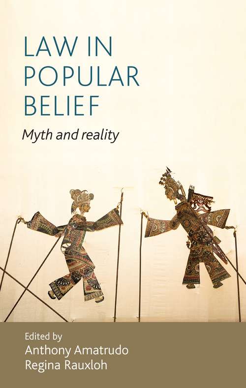 Book cover of Law in popular belief: Myth and reality
