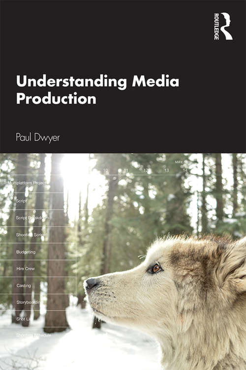 Book cover of Understanding Media Production