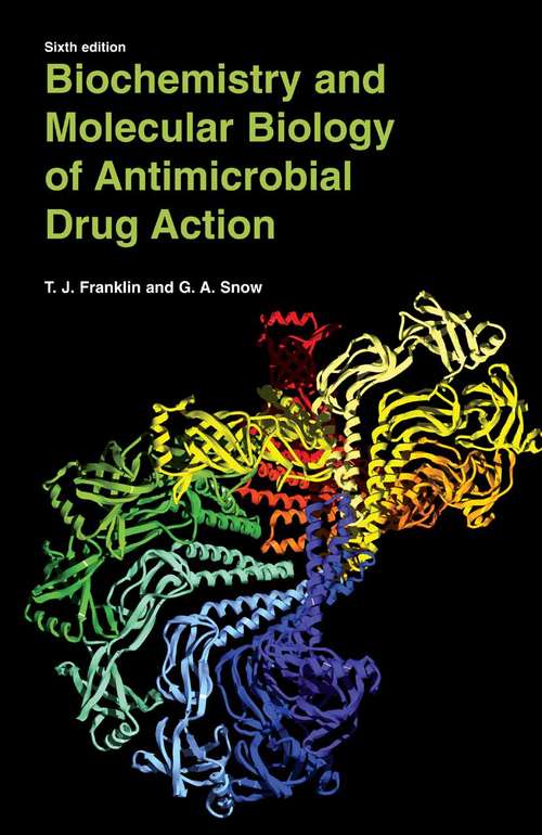 Book cover of Biochemistry and Molecular Biology of Antimicrobial Drug Action (6th ed. 2005)
