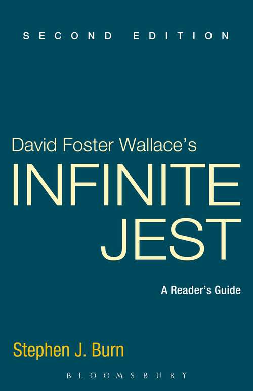Book cover of David Foster Wallace's Infinite Jest: A Reader's Guide (2)