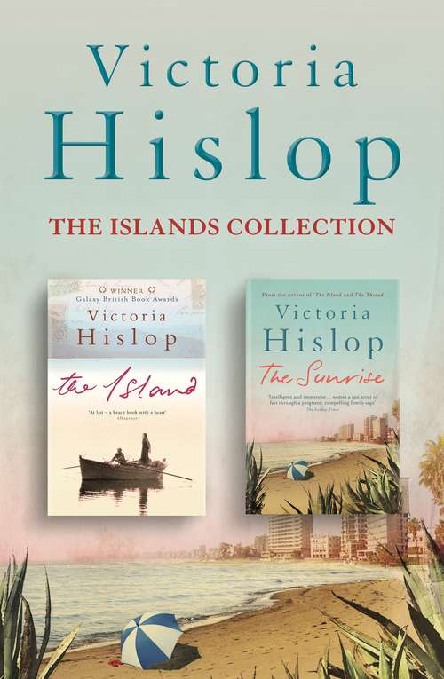 Book cover of The Islands Collection: two stunning novels from million-copy bestseller Victoria Hislop