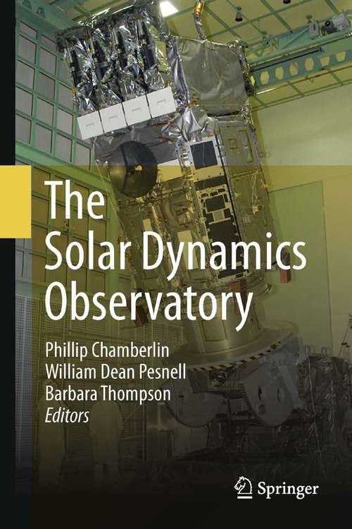Book cover of The Solar Dynamics Observatory (2012)