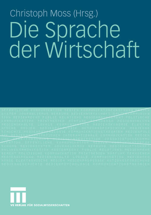 Book cover of Die Sprache der Wirtschaft (2009)