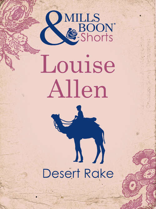 Book cover of Desert Rake (Mills & Boon Short Stories) (ePub First edition)