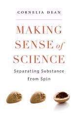 Book cover of Making Sense of Science: Separating Substance from Spin