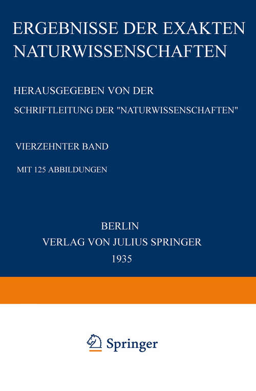 Book cover of Ergebnisse der Exakten Naturwissenschaften: Vier?ehnter Band (1935) (Springer Tracts in Modern Physics #14)