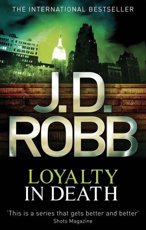 Book cover of Loyalty In Death: 9 (In Death #9)