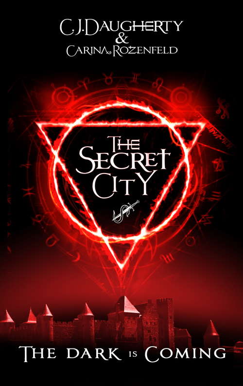 Book cover of The Secret City (The Alchemist Chronicles #2)