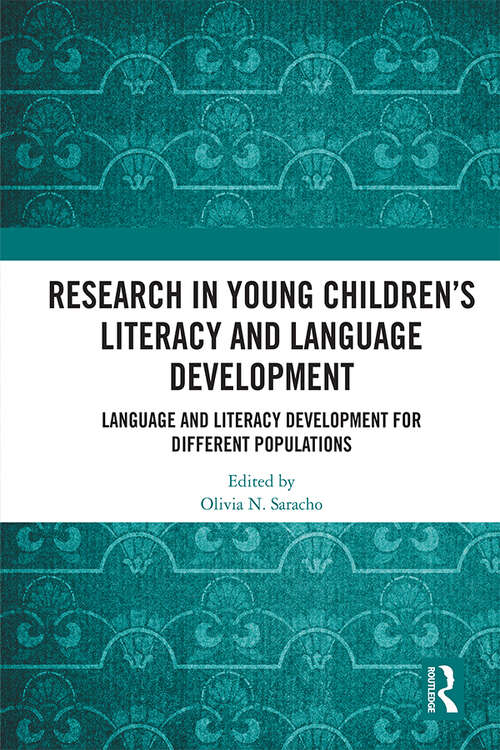 Book cover of Research in Young Children's Literacy and Language Development: Language and literacy development for different populations