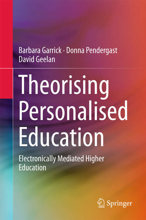 Book cover of Theorising Personalised Education: Electronically Mediated Higher Education
