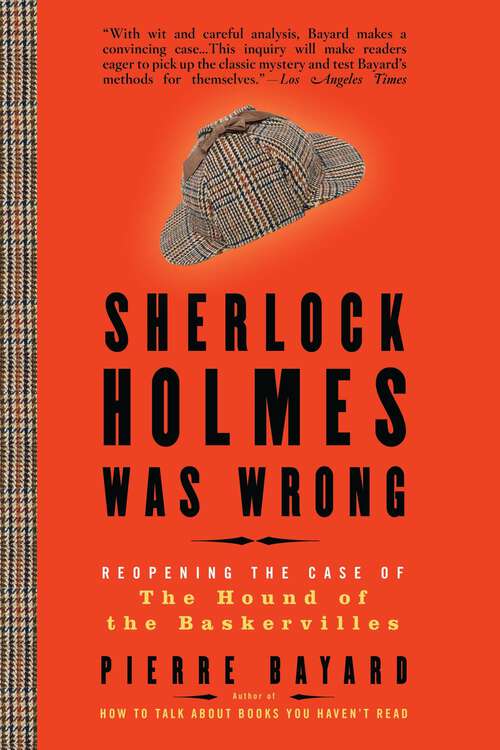 Book cover of Sherlock Holmes Was Wrong: Reopening the Case of The Hound of the Baskervilles
