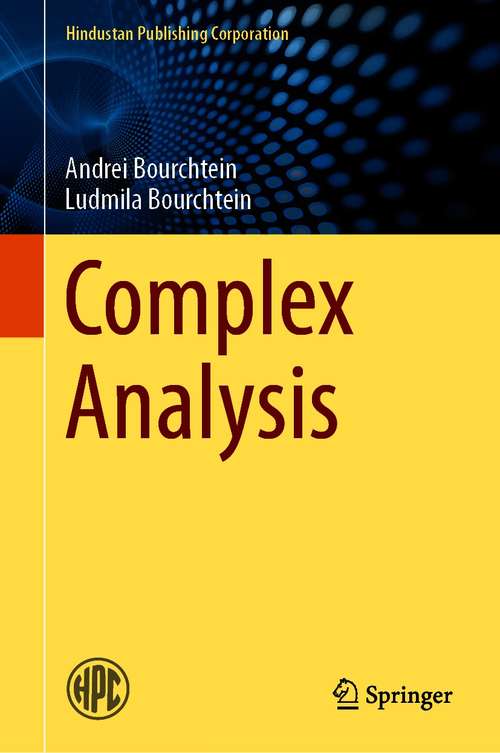Book cover of Complex Analysis (1st ed. 2021) (Hindustan Publishing Corporation)