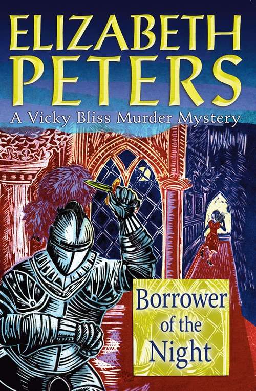 Book cover of Borrower of the Night: A Vicky Bliss Novel Of Suspense (Vicky Bliss #1)