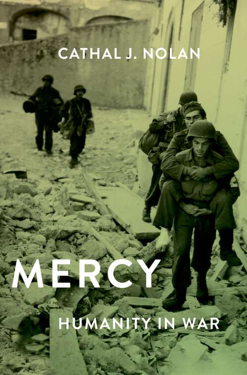 Book cover of Mercy: Humanity in War