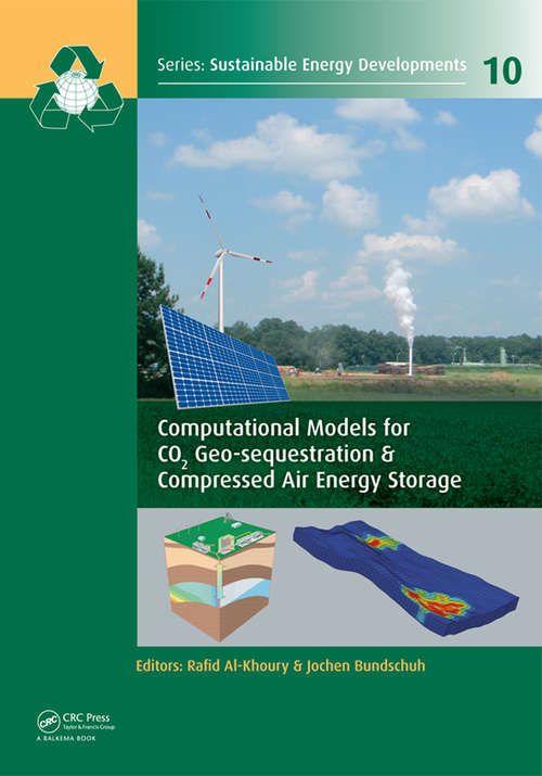 Book cover of Computational Models for CO2 Geo-sequestration & Compressed Air Energy Storage