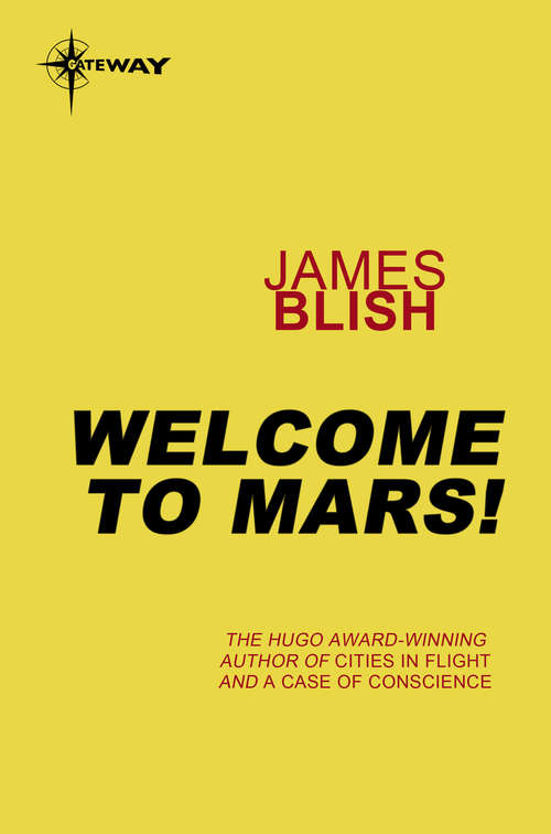 Book cover of Welcome To Mars: A Haertel Scholium Book (HAERTEL SCHOLIUM)