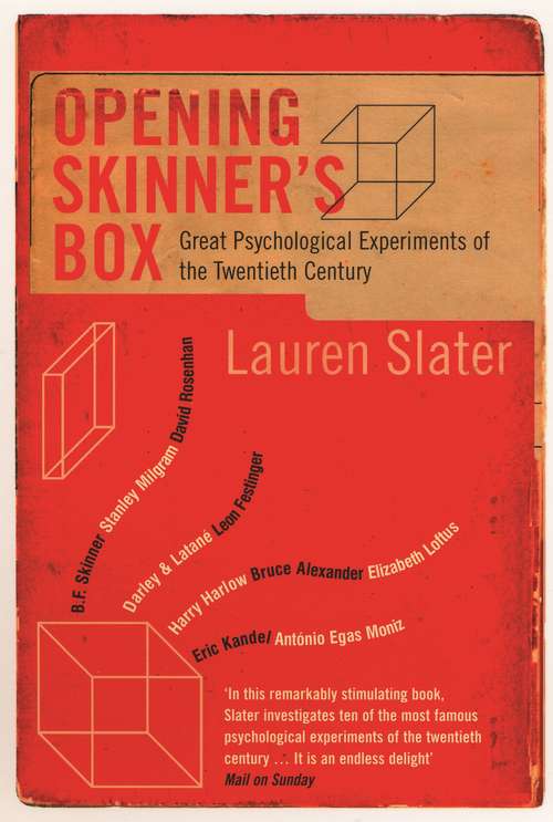 Book cover of Opening Skinner's Box: Great Psychological Experiments of the Twentieth Century