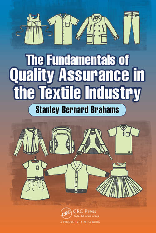 Book cover of The Fundamentals of Quality Assurance in the Textile Industry