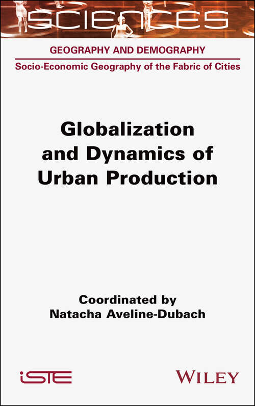 Book cover of Globalization and Dynamics of Urban Production