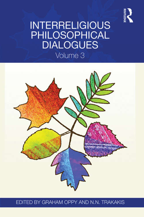 Book cover of Interreligious Philosophical Dialogues: Volume 3