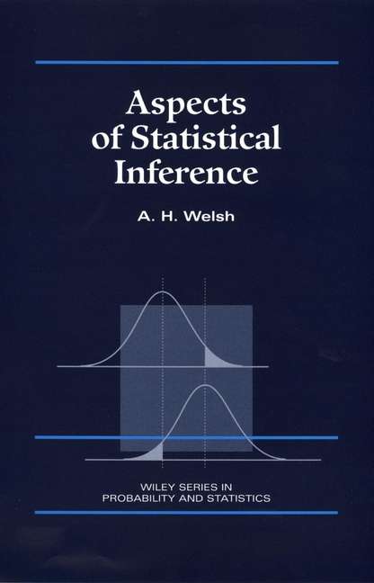 Book cover of Aspects of Statistical Inference (Wiley Series in Probability and Statistics #916)