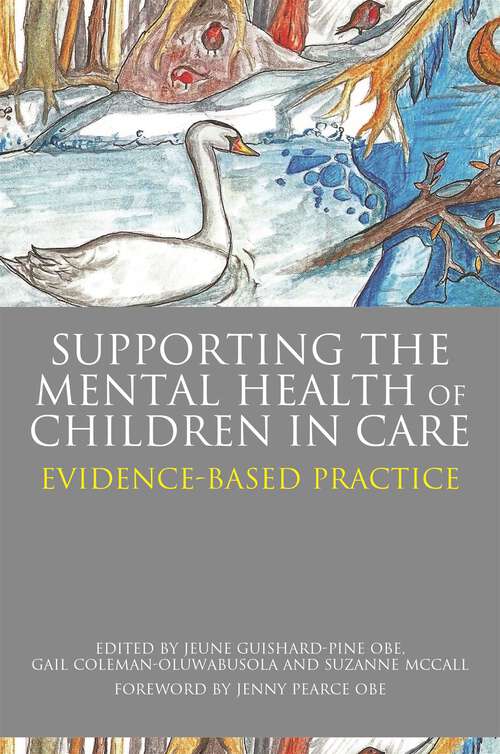 Book cover of Supporting the Mental Health of Children in Care: Evidence-Based Practice (PDF)