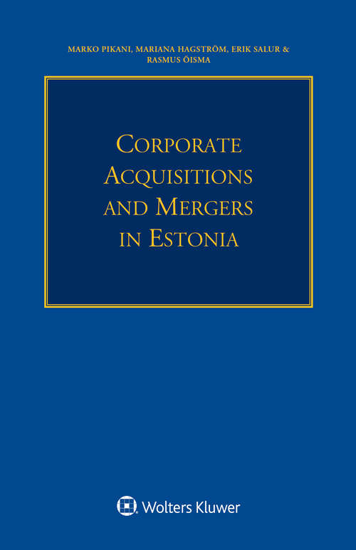 Book cover of Corporate Acquisitions and Mergers in Estonia