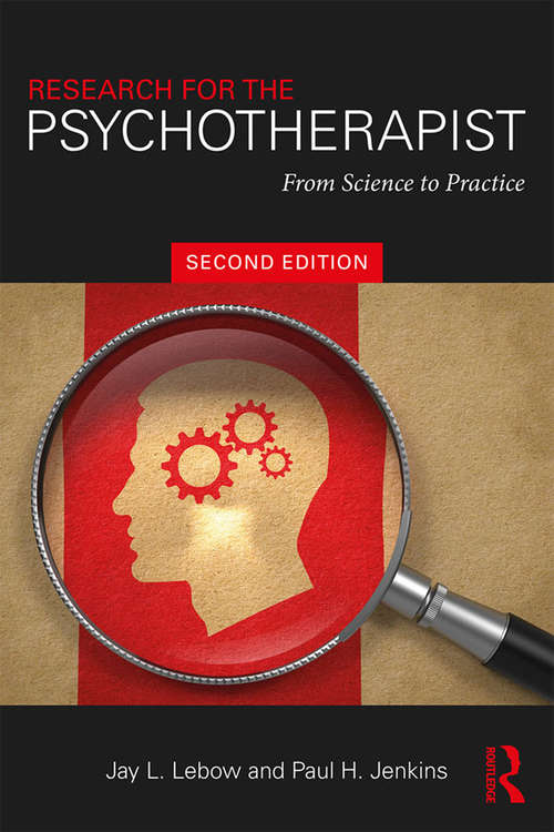 Book cover of Research for the Psychotherapist: From Science to Practice