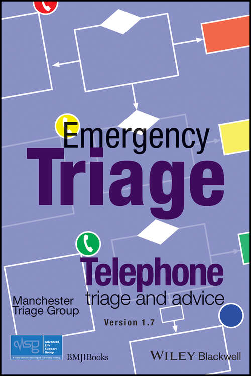 Book cover of Emergency Triage: Telephone Triage and Advice (3) (Advanced Life Support Group)