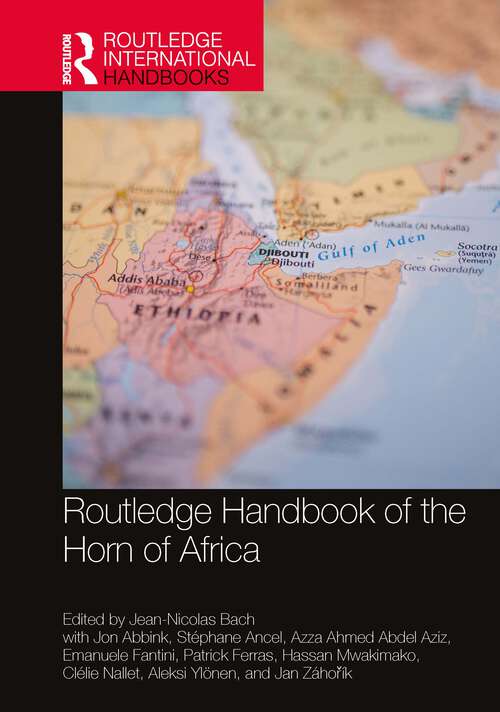 Book cover of Routledge Handbook of the Horn of Africa (Routledge International Handbooks)