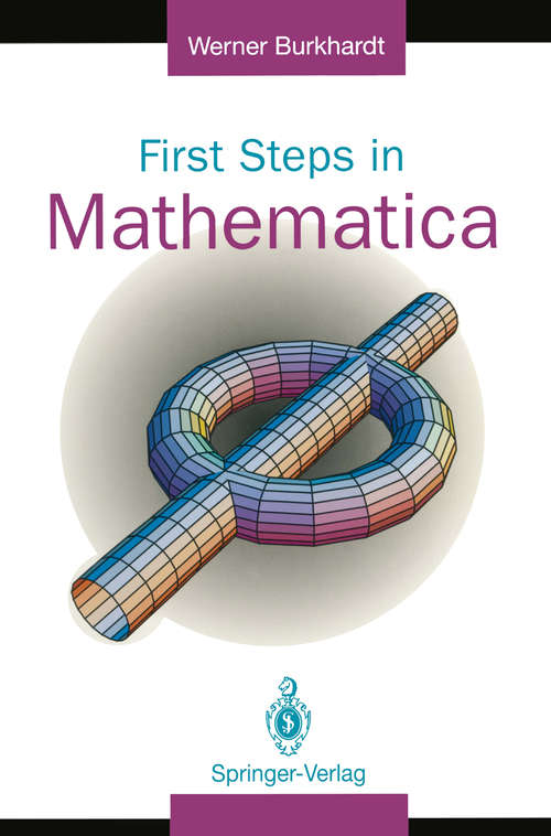 Book cover of First Steps in Mathematica (PDF) (1994)