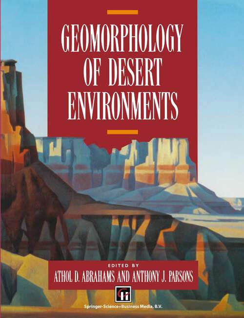 Book cover of Geomorphology of Desert Environments (1994)