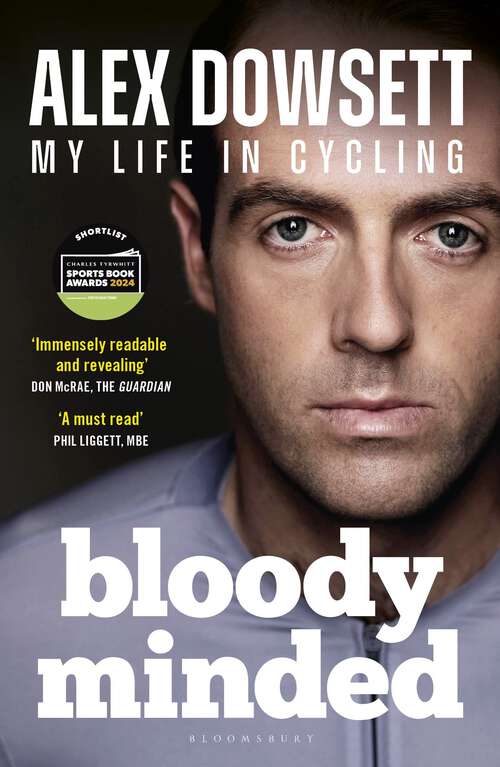 Book cover of Bloody Minded: My Life in Cycling