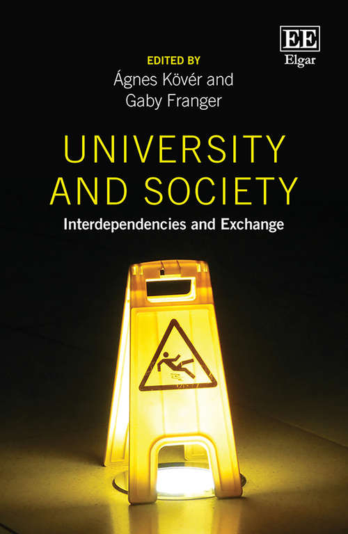 Book cover of University and Society: Interdependencies and Exchange