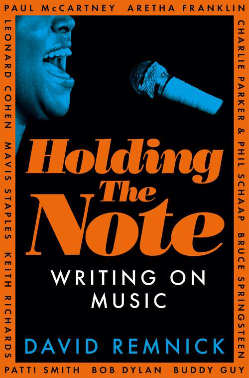 Book cover of Holding the Note: Writing On Music