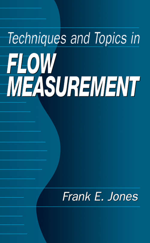 Book cover of Techniques and Topics in Flow Measurement