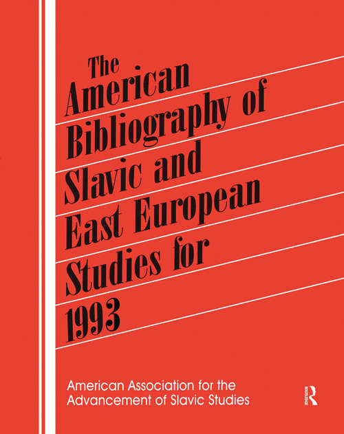 Book cover of The American Bibliography of Slavic and East European Studies: 1993