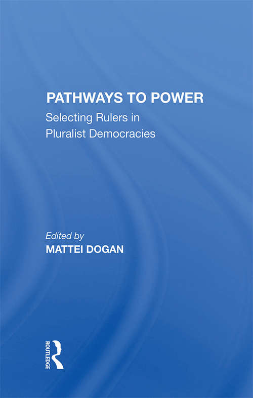 Book cover of Pathways To Power: Selecting Rulers In Pluralist Democracies