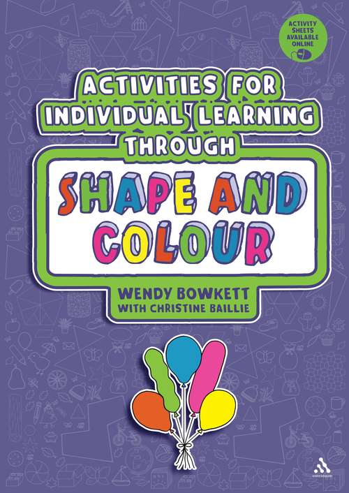 Book cover of Activities for Individual Learning through Shape and Colour: Resources for the Early Years Practitioner